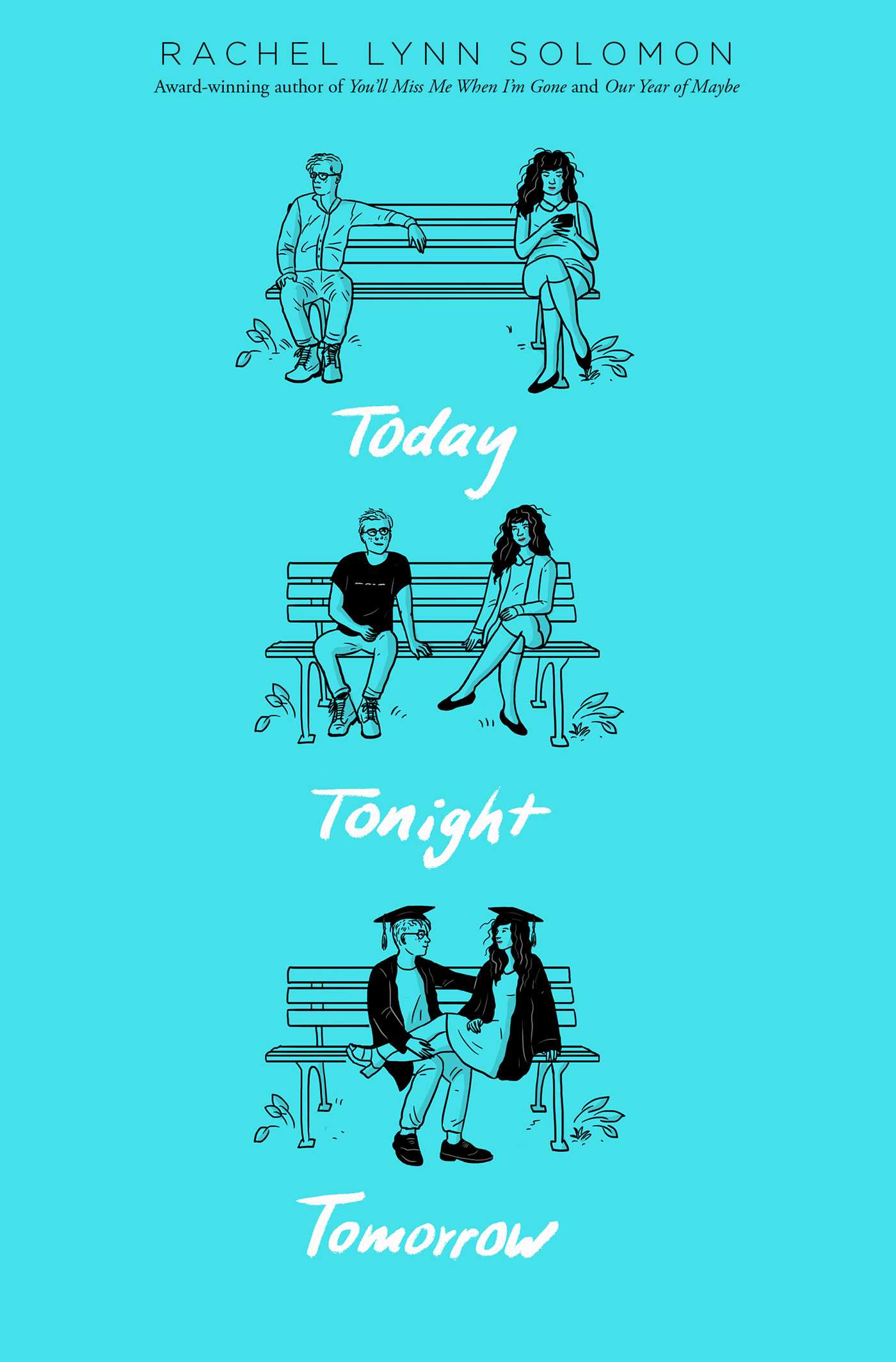 Today Tonight Tomorrow by Rachel Lynn Solomon book cover