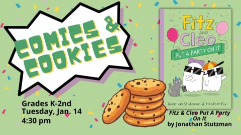 Comics & Cookies. Grades K-2nd. 4:30 pm.