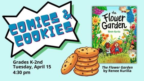 Comics & Cookies. Grades K-2nd. 4:30 pm.