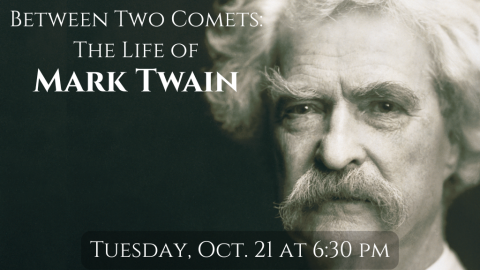 Between Two Comets: The Life of Mark Twain