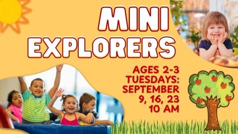 Mini Explorers