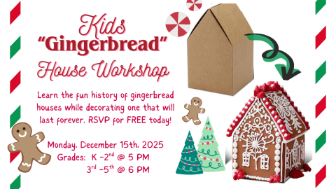 "Gingerbread" House Workshop (K-2nd Grade)