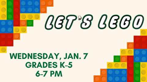 Let's LEGO (K-5th Grade)