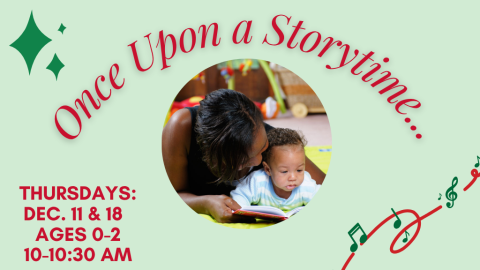 Once Upon A Storytime (0-2 years w/caregiver)