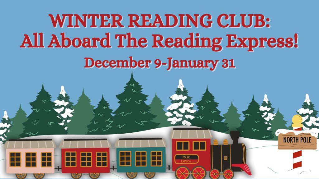 Winter Reading Club: All Aboard the Reading Express!