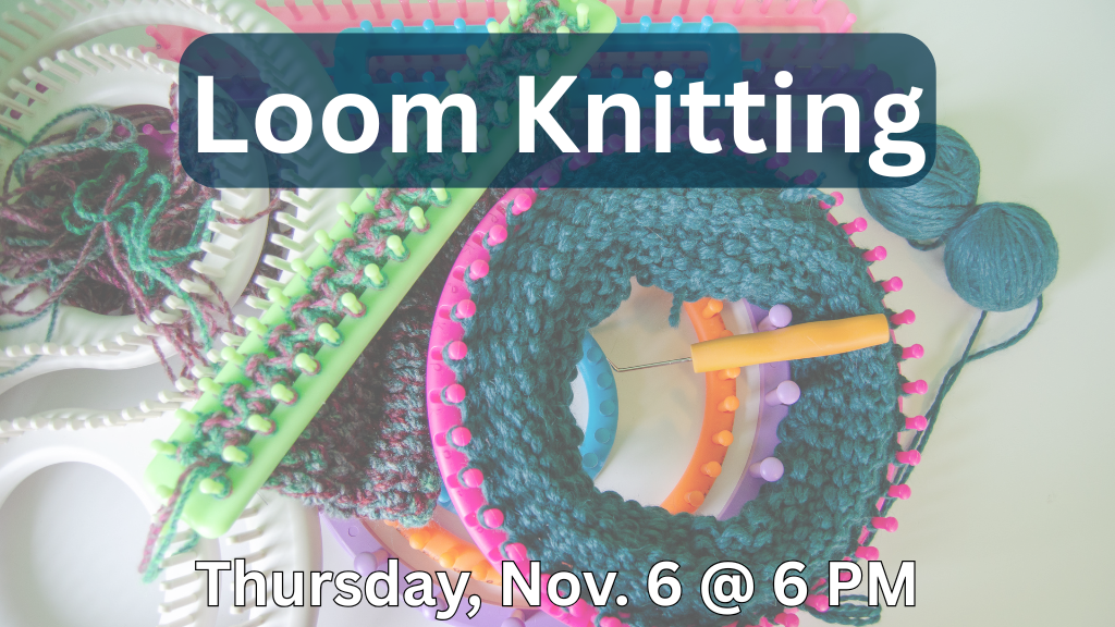 Loom Knitting